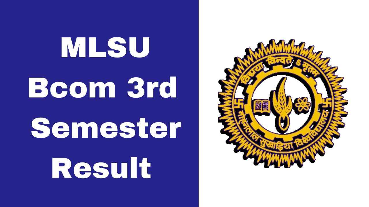 MLSU Bcom 3rd Semester Result 2025 PDF Download