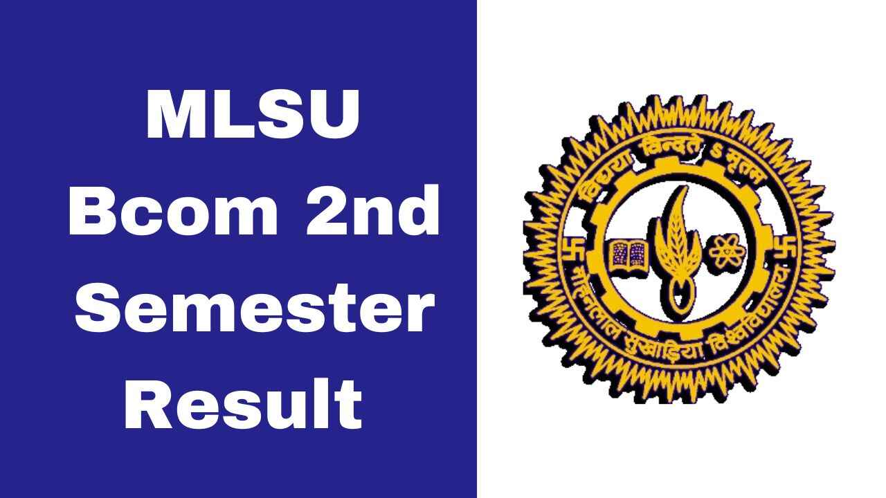 MLSU Bcom 2nd Semester Result 2025 PDF Download