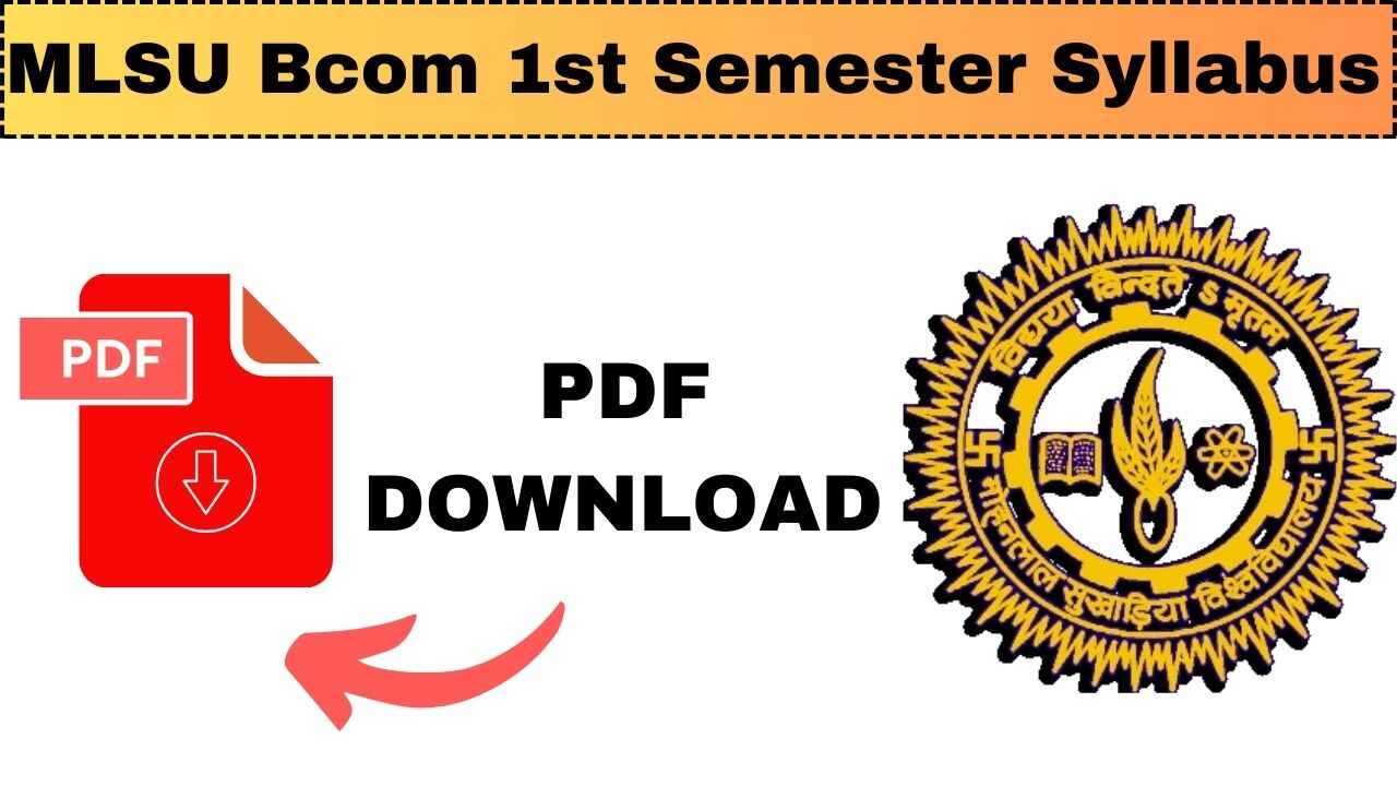 MLSU Bcom 1st Semester Syllabus 2025 PDF Download
