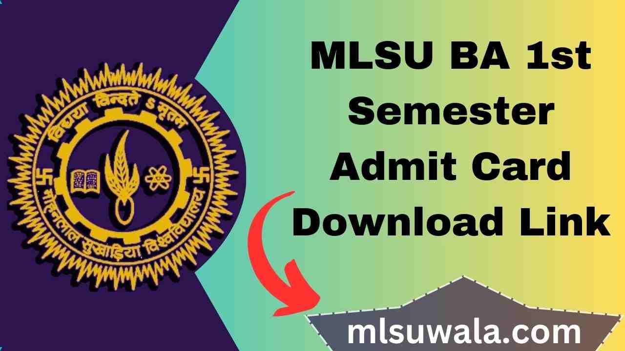 MLSU BA 1st Semester Admit Card 2025 Download Link