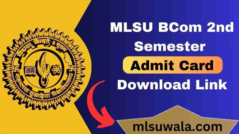 MLSU BCom 2nd Semester Admit Card 2025 Download