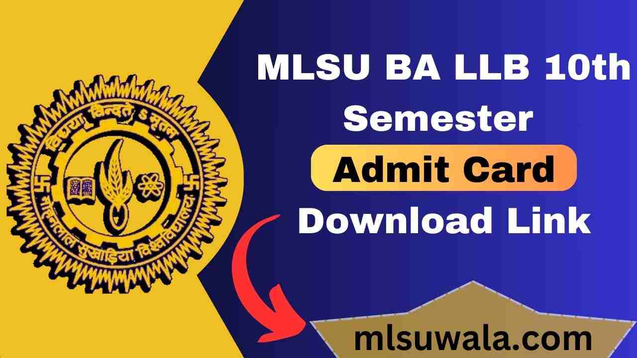 MLSU BA LLB 10th Semester Admit Card 2025 Download